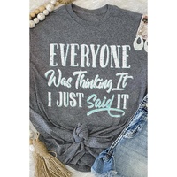 Gray EVERYONE Was Thinking It Graphic Tee - L thumbnail