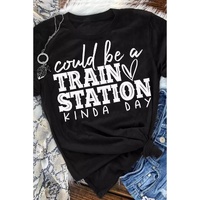 Black Could be a TRAIN STATION KINDA DAY Graphic Tee - L thumbnail
