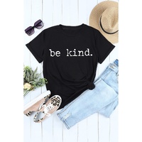 Black be kind Letter Print Round Neck Casual T Shirt - M thumbnail