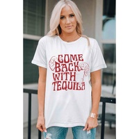 White Come Back With Tequila Graphic T Shirt - 2XL thumbnail