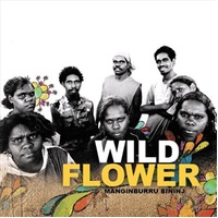 Manginburru Bininj - Wildflower Cd Album