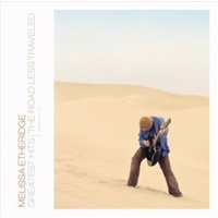 Greatest Hits: Road Less Trave - Etheridge, Melissa Cd Album