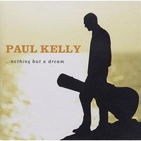 Nothing But A Dream - Kelly, Paul Cd Album