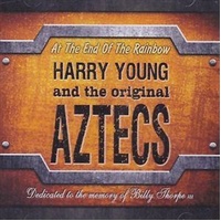At The End Of The Rainbow: Ded - Young, Harry And Original Aztecs Cd Album