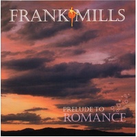 Prelude To Romance - Mills, Frank Cd Album