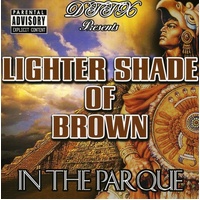 In The Parque - Lighter Shade Of Brown Cd Album