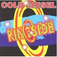 Ringside - Cold Chisel Cd Album