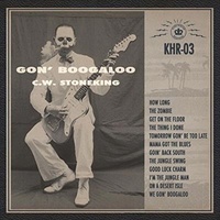 Gon Boogaloo - Stoneking, Cw Cd Album
