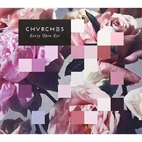 Every Open Eye - Chvrches Cd Album