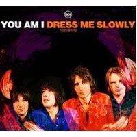 Dress Me Slowly: Gold Series - You Am I Cd Album