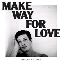 Make Way For Love - Williams, Marlon Cd Album