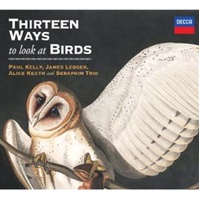 Thirteen Ways To Look At Birds - Kelly, Paul: James Ledger Cd Album