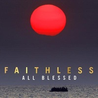 All Blessed - Faithless Cd Album