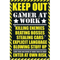 Gamer At Work Keep Out Poster