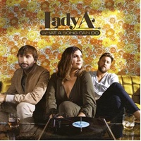 What A Song Can Do - Lady A Cd Album