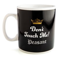 Don&#39;t Touch Me Peasant Mug