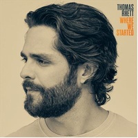 Where We Started - Rhett, Thomas Cd Album
