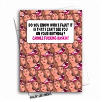 Filthy Sentiments – Tiger King Carole Baskin Can’t See You Card