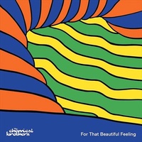 For That Beautiful Feeling - The Chemical Brothers Cd Album