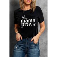 Azura Exchange Mama Prays Letters Print Plain Tee - M