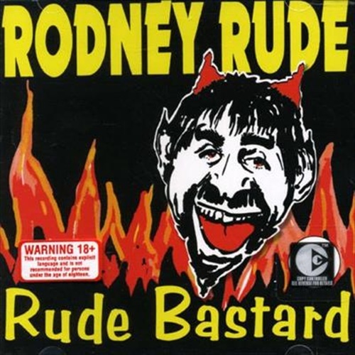 Rude Bastard - Rude, Rodney Cd Album - Main Image