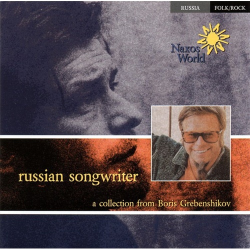 Russian Songwriter - Grebenshikov, Boris Cd Album - Main Image