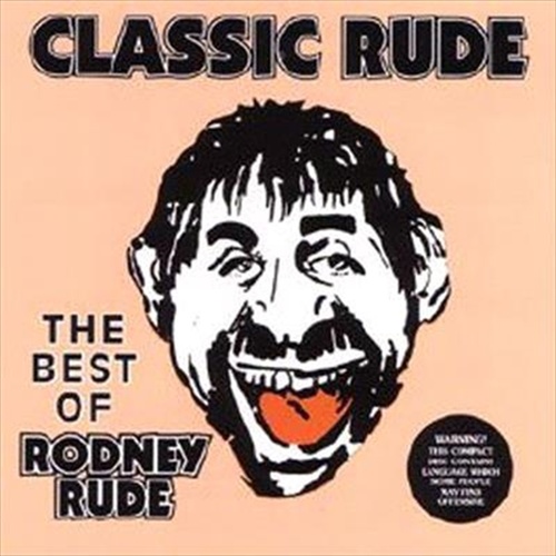 Classic Rude  Best Of Rod - Rude, Rodney Cd Album - Main Image
