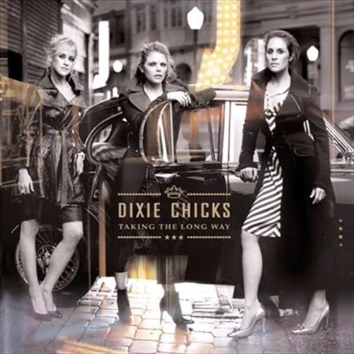 Taking The Long Way - Dixie Chicks Cd Album - Main Image