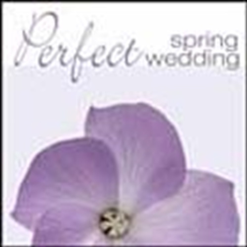 Perfect Spring Wedding - Various Cd Album - Main Image