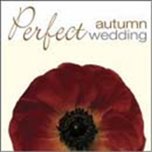 Perfect Autumn Wedding - Various Cd Album - Main Image