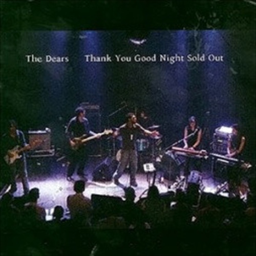 Thank You Good Night Sold Out - Dears Cd Album - Main Image