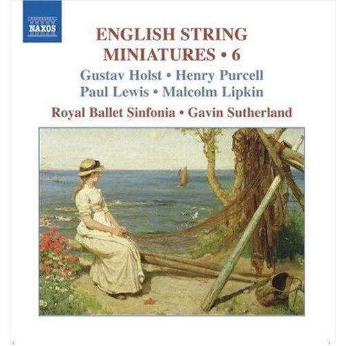 English String Minatures 6 - Holst, Gustav: Henry Purcell:Paul L Cd Album - Main Image