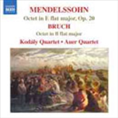 Mendelssohn Bruch Octet - Kodaly Quartet Cd Album - Main Image