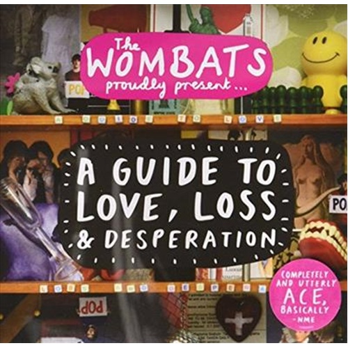 Guide To Love Loss Desperation - Wombats, The Cd Album - Main Image