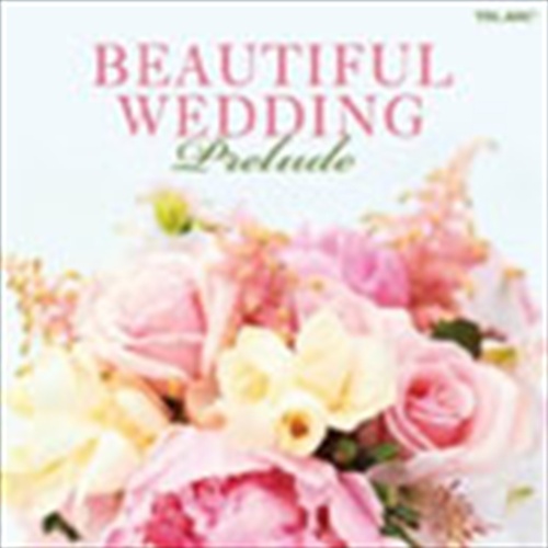 Beautiful Wedding: Prelude - Various Cd Album - Main Image