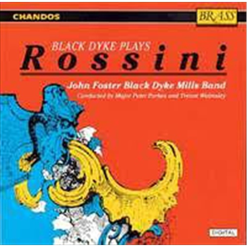 Black Dyke Plays Rossini - Black Dyke Mills Band Cd Album - Main Image