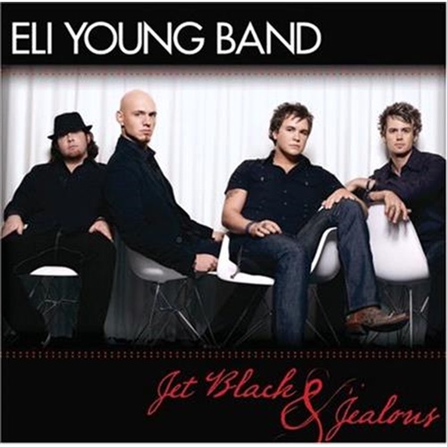 Jet Black And Jealous - Eli Young Band Cd Album - Main Image