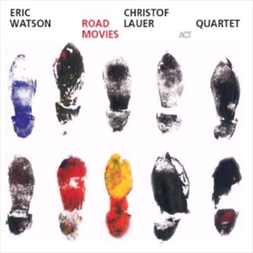 Road Movies - Watson, Eric: Christof Lauer Cd Album - Main Image