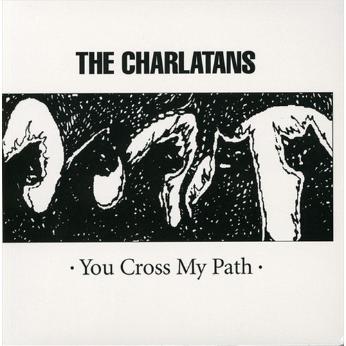 You Cross My Path - Charlatans, The Cd Album - Main Image