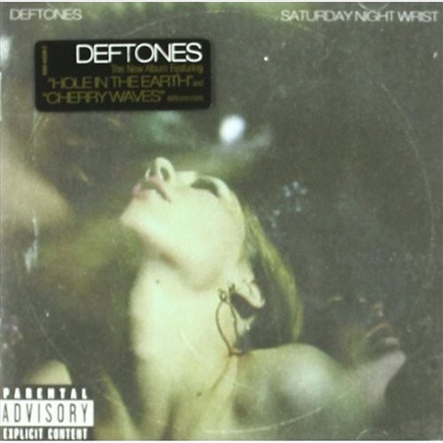 Saturday Night Wrist - Deftones Cd Album - Main Image