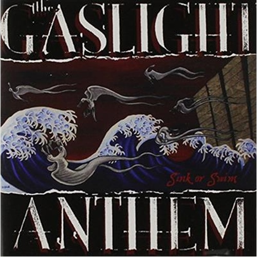 Sink Or Swim - Gaslight Anthem Cd Album - Main Image