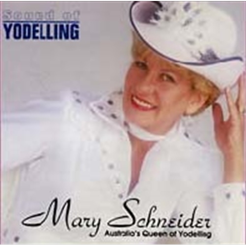 Sound Of Yodelling - Schneider, Mary Cd Album - Main Image