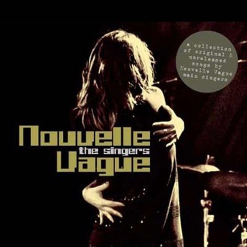 Nouvelle Vague: The Singers - Nouvelle Vague / Various Cd Album - Main Image