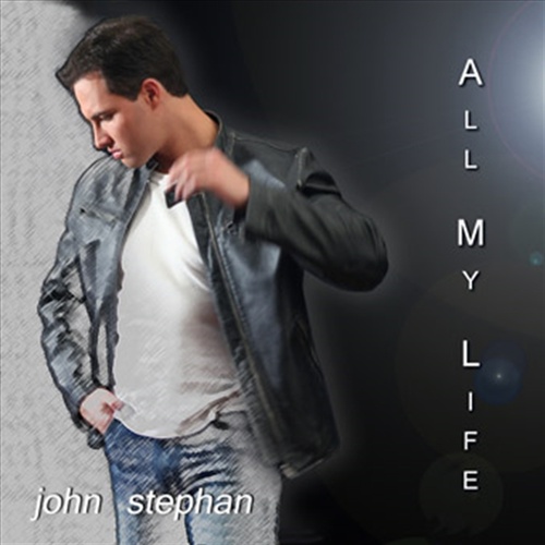 All My Life - Stephan, John Cd Album - Main Image
