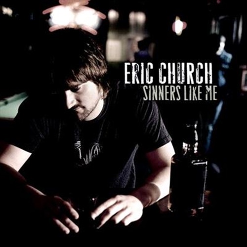Sinners Like Me - Church, Eric Cd Album - Main Image