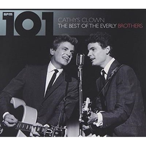 101 Cathys Clown: Best Of Ever - Everly Brothers, The Cd Album - Main Image