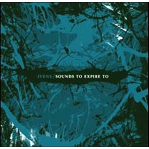 Sounds To Expire To - Ivens Cd Album - Main Image