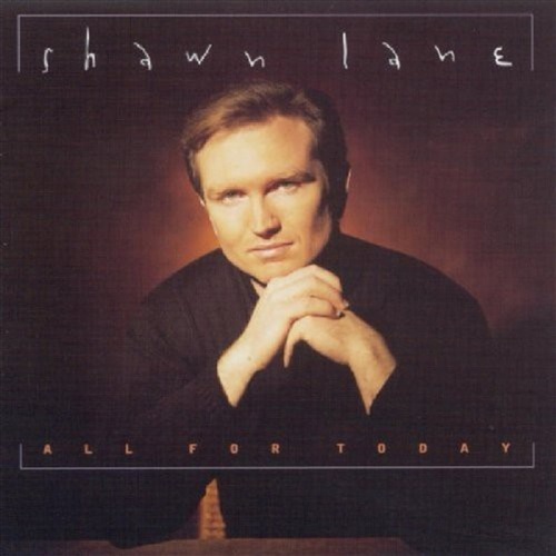 All For Today - Lane, Shawn Cd Album - Main Image