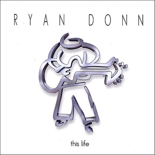 This Life - Donn, Ryan Cd Album - Main Image
