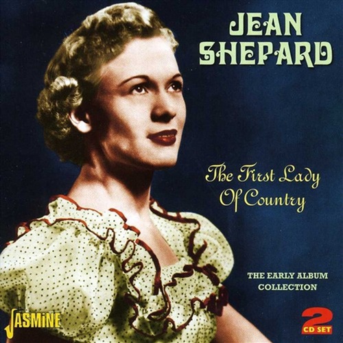 First Lady Of Country: Early - Shepard, Jean Cd Album - Main Image